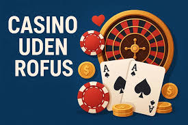 Top Casinoer uden ROFUS 2026 - Spil Uden Bekymringer