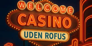 Top Casinoer uden ROFUS 2026 - Spil Uden Bekymringer